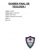 EXAMEN FINAL DE TEOLOGÍA