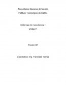 Sistemas de manufactura unidad 1