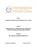 IMPORTANCIA DE LA IMPARTICIÓN DE TUTORIAS EN LAS INSTITUCIONES DE EDUCACION SUPERIOR