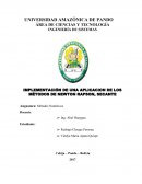 IMPLEMENTACIÓN DE UNA APLICACION DE LOS MÉTODOS DE NEWTON RAPHSON, SECANTE