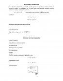 Se la denomina también ecuaciones de segundo grado, son aquellas en donde la variable se encuentra elevada al cuadrado