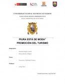 Piura está de moda – promoción del turismo