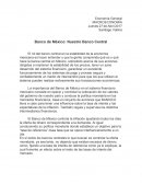 Banco de Mexico Banco de México: Nuestro Banco Central