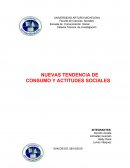 NUEVAS TENDENCIA DE CONSUMO Y ACTITUDES SOCIALES