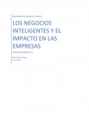 LOS NEGOCIOS INTELIGENTES Y EL IMPACTO EN LAS EMPRESAS