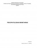 PSICOPATOLOGIAS MONETARIAS