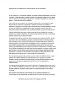 Impacto de los medios de comunicación en la sociedad. “La dictadura perfecta”