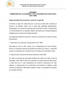 FORMACIÓN DE LA ECONOMIA Y DE LA SOCIEDAD EN COSTA RICA (1821-1890). Etapas