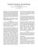 Teoría general de sistemas, sistemas abiertos, sistemas cerrados, entropía, neguntropia (entropía negativa)