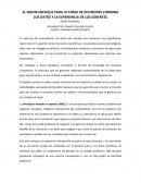 EL MEJOR ENFOQUE PARA LA TOMA DE DECISIONES COMBINA LOS DATOS Y LA EXPERIENCIA DE LOS GERENTES