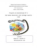 Una buena educación vial protege nuestra vida.