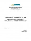 Escasez y altos precios de los productos en venezuela conllevan al comercio informal