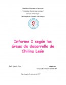 Informe I según las áreas de desarrollo de Chilina León