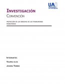 Convención protección de los derechos de los trabajadores migratorios