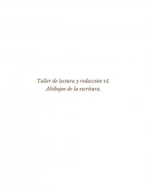 El nuevo Taller de lectura y redacción v1. Altibajos de la escritura. Página 1