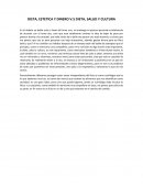 DIETA, ESTETICA Y DINERO V.S DIETA, SALUD Y CULTURA