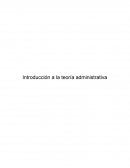 Introducción a la teoría administrativa