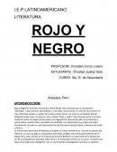 Rojo y Negro es una obra escrita por Henry Beyle