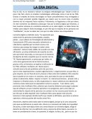 LA ERA DIGITAL. Hoy en día, no es necesario realizar las antiguas metodologías que hacían la vida un poco más fácil