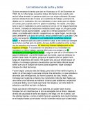 Una historia de dolor y sufrimiento