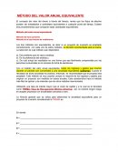 Los tres métodos son equivalentes, es decir si un proyecto de inversión es analizado correctamente con cada uno de estos métodos, la decisión recomendada será la misma