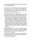 Control de lectura: Características del plan de estudios 2011. Educación básica