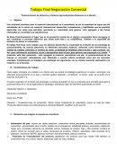 Trabajo Final Negociación Comercial “Posicionamiento de Alimentos y Productos Agroindustriales Mexicanos en el Mundo”
