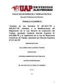 “Análisis de los Decretos N° 007-2017-TR y 009-2017-TR, referidos a la Modificaciones del Reglamento de la Ley General de Inspección del Trabajo, aprobado mediante Decreto Supremo N° 019-2006-TR y el reglamento de la Ley de Relaciones Colectivas de 