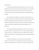 Globalización es un fenómeno económico, político, social, tecnológico, ambiental y cultural