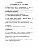 CUESTIONARIO TECNOLOGÍA DE FRUTAS Y HORTALIZAS