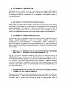 DEFINICIÓN DE ORGANIZACIÓN. DEFINICIÓN DE ESTRUCTURA ORGANIZACIONAL