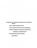 Analisis de las tendencias actuales de la industria en México