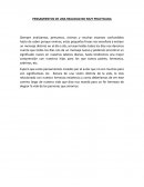 PENSAMIENTOS DE UNA REALIDAD NO MUY PRACTICADA