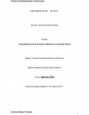 Características de la Escuela Tradicional y de la Escuela Nueva