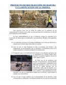 PROYECTO DE RECOLECCIÓN DE BASURA Y CLASIFICACIÓN DE LA MISMA