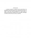 La imagen se convertirá en la identidad de quien ha sido percibido y, una vez otorgada