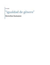 Sociología - Igualdad de genero. Página 1