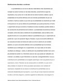 Cuales son las Distribuciones discretas o continuas