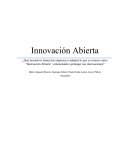 INNOVACION ABIERTA. DESFIOS ORGANIZACIONALES DE ESTE MODELO DE GESTION DE LA INNOVACION PARA EMPRESAS