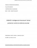EDUCACIÓN EMOCIONAL: FACTOR PROTECTOR CONTRA LA VIOLENCIA ESCOLAR
