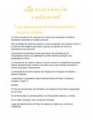 La economia colonial. Las repercusiones de la conquista sobre la economía indígena