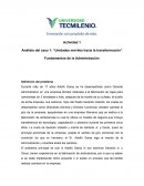 Análisis y solución del caso de "unidades móviles hacia la transformación"