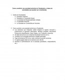 Como constituir una sociedad anónima en Guatemala, y clases de sociedades que pueden ser constituidas