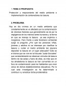 Protección y mejoramiento del medio ambiente e implementación de contenedores de basura