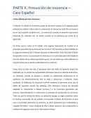 PARTE II: Presunción de Inocencia – Caso Español