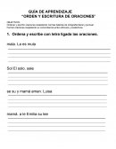 GUÍA DE APRENDIZAJE “ORDEN Y ESCRITURA DE ORACIONES"