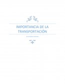 IMPORTANCIA DE LA TRANSPORTACIÓN