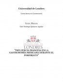 Influencia francesa en la gastronomía mexicana durante el porfiriato