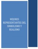 Representantes del realismo y simbolismo