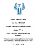 LA gran Ciencia y técnica con humanismo